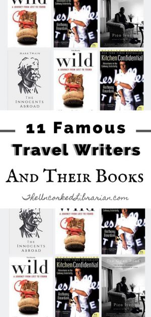 24-inspirational-books-from-famous-travel-writers-the-uncorked-librarian