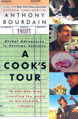 Nonfiction travel books that make you think outside of the box like A Cook's Tour by Anthony Bourdain book cover with Bourdain traveling and food