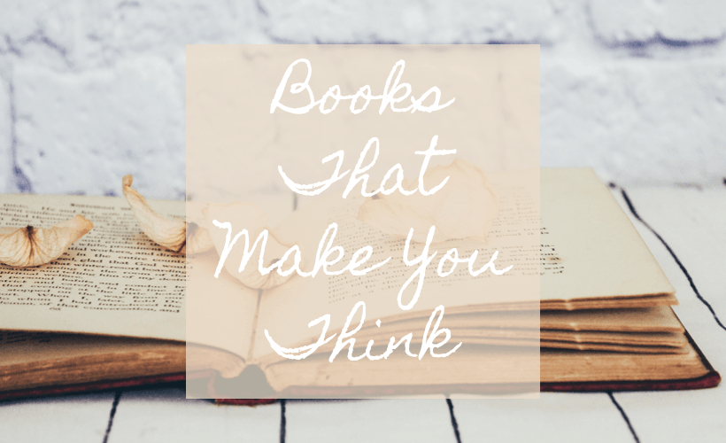 Books That Make You Think Book List 