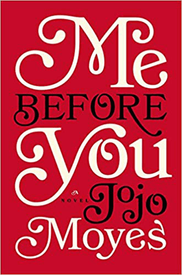 Books To Make You Think Me Before You by Jojo Moyes Book Cover