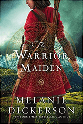 Fantasy Books That Make You Think Include The Warrior Maiden by Melanie Dickerson 