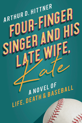 50 State Book Set In Arizona, Four-Finger Singer and His Late Wife Kate, green book cover with a baseball