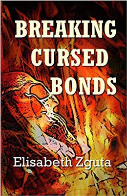 Breaking Cursed Bonds by Elisabeth Zguta