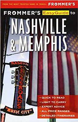 Frommer's EasyGuide to Nashville and Memphis