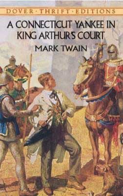 A Connecticut Yankee In King Arthur's Court by Mark Twain book cover with young man in suit looking at knights on horses