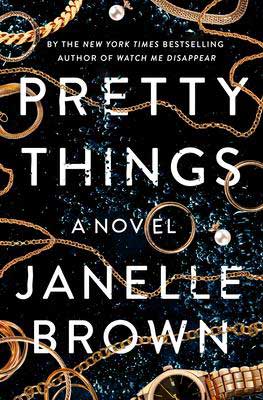 50 States Reading List, Book Set In California, Pretty Things by Janelle Brown, book cover with gold jewelry spread across the cover