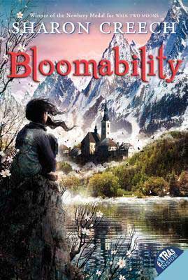 Bloomability by Sharon Creech book cover with young girl sitting on a hill looking at town and Swiss Alps