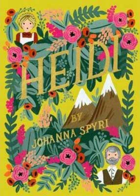 Heidi by Johanna Spyri book cover with mountains, blonde haired girl, and pink flowers