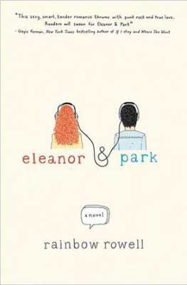 Books Set In Nebraska, Eleanor and Park by Rainbow Rowell, book cover with teenage red headed girl listening to music next to an Asian teenage boy