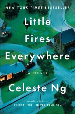 Books set in Ohio, Little Fires Everywhere by Celeste Ng, book cover with suburbs and three perfect houses