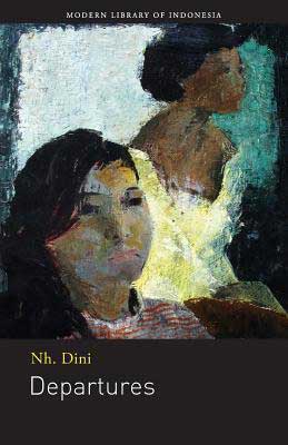 Departures by Nh. Dini book cover with watercolor like sketch of woman in yellow dress sitting next to a woman looking out