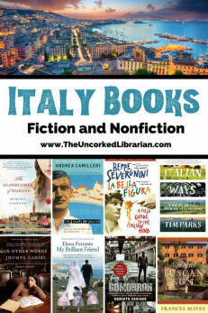 26 Wonderful Books About Italy To Take You There | The Uncorked Librarian