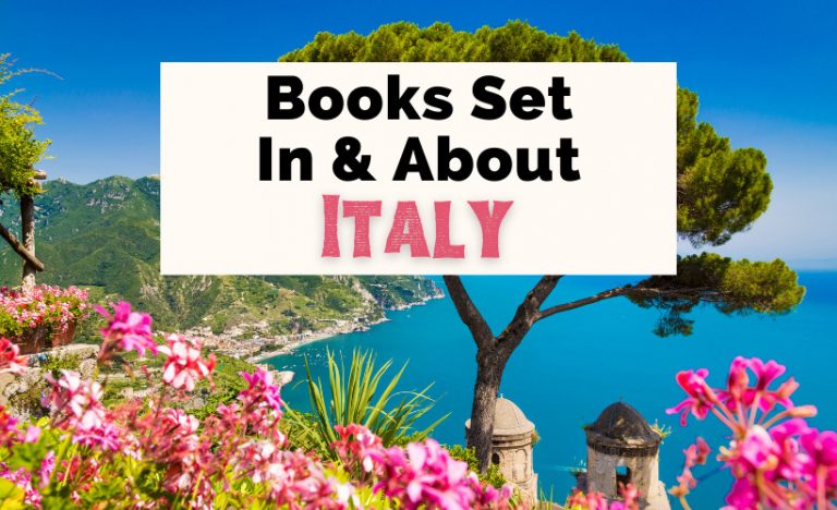 26 Wonderful Books About Italy To Take You There | The Uncorked Librarian