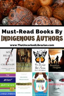 15 Remarkable Books By Indigenous Authors | The Uncorked Librarian