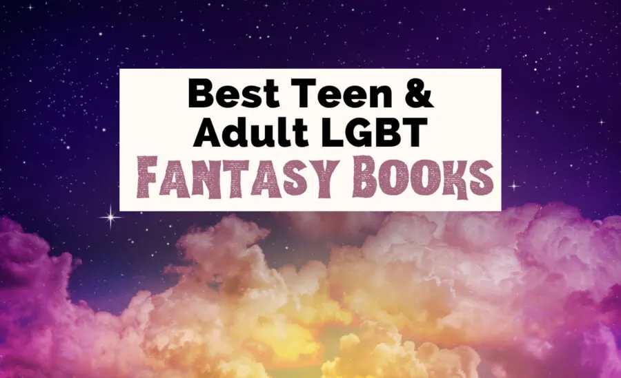 26 Best Lgbt Fantasy Books The Uncorked Librarian