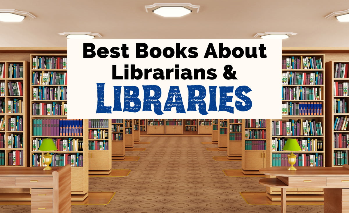 31 Inspiring Books About Libraries & Librarians | The Uncorked Librarian