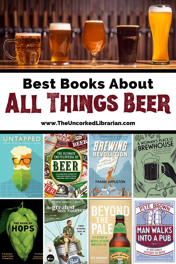 21 Great Beer Books To Read Now | The Uncorked Librarian